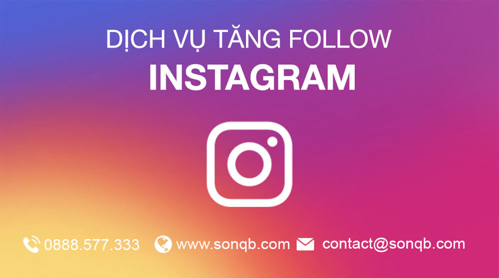 Dich Vu Tang Theo Doi Instagram