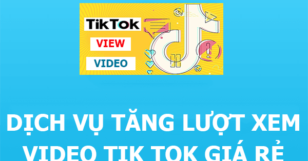 Cách tăng lượt xem trên TikTok? - Angkoo